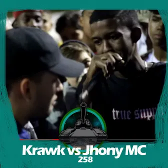 Jhony MC X Krawk (258) by Batalha do Tanque