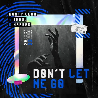 Don't Let Me Go by Margad