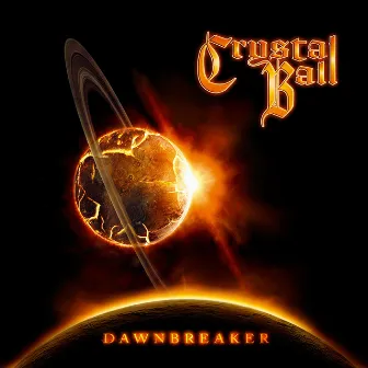 Dawnbreaker by Crystal Ball