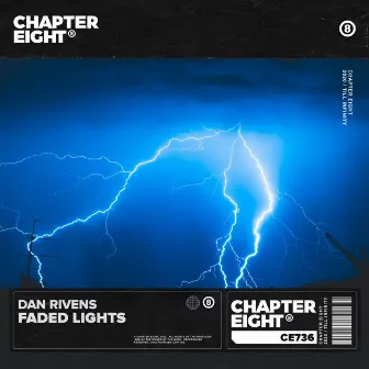 Faded Lights by Dan Rivens