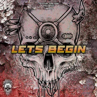 Lets Begin by The Noizedizorder