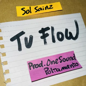 Tu Flow by Sol Sainz