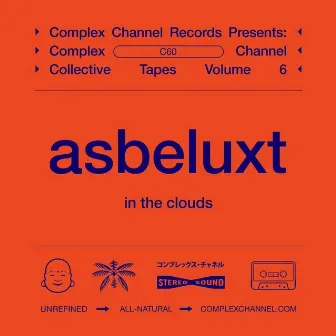 in the clouds by Complex Channel Records