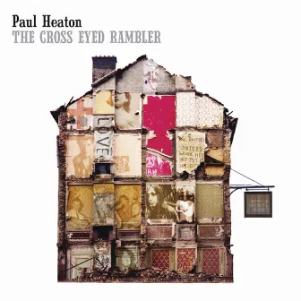 The Cross Eyed Rambler by Paul Heaton