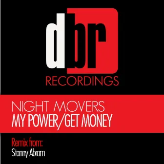 My Power / Get Money EP by Night Movers