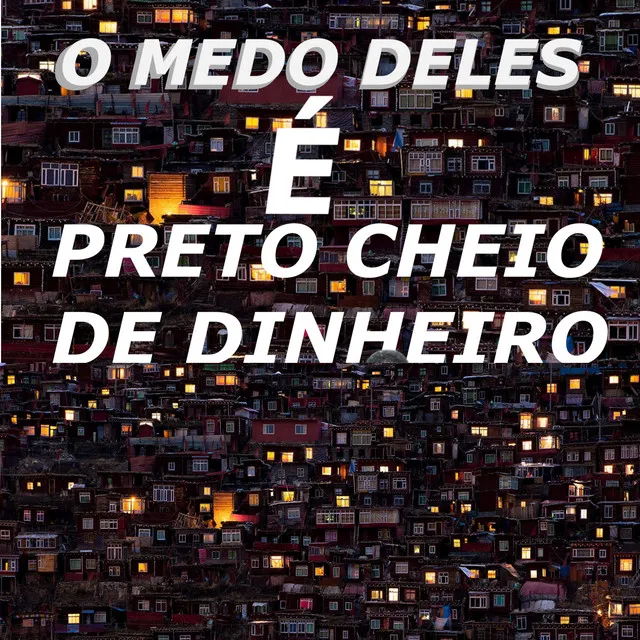 Preto Cheio de Dinheiro