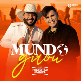 Mundo Girou - Ao Vivo by Daniel