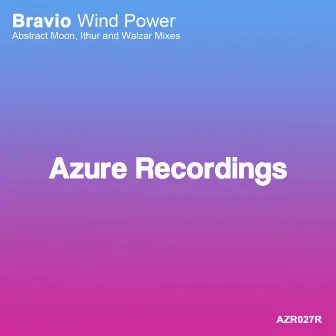 Wind Power by Bravio