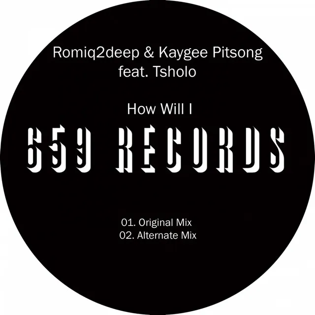 How Will I - Original Mix