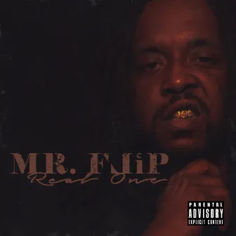 Real One by Mr. Flip