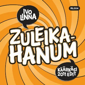 Zuleika Hanum (Käärkäsi Remix) by Käärkäsi