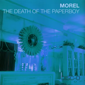 The Death of the Paperboy Disc-O by Morel