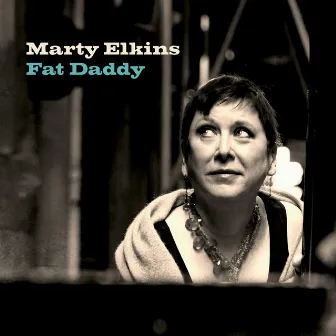 Fat Daddy by Marty Elkins