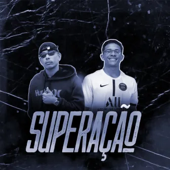 Superação by MC JM DO GRAJA