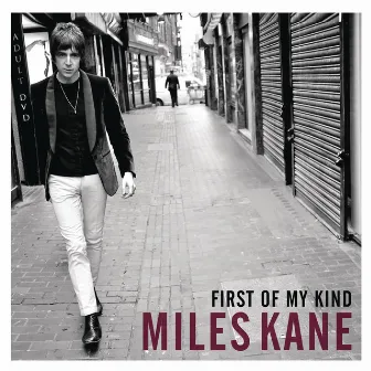 First of My Kind EP by Miles Kane