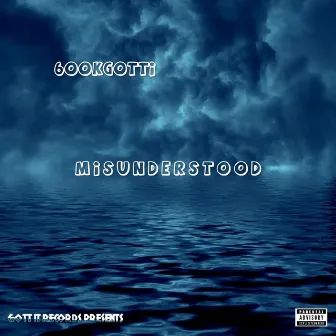 MisUnderstood by 6ookgotti