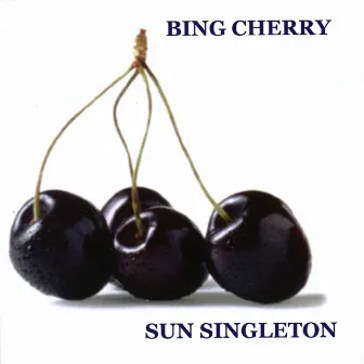 Bing Cherry 2.0 by Sun Singleton