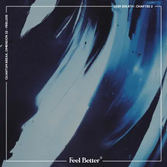 Prelude by Feel Better