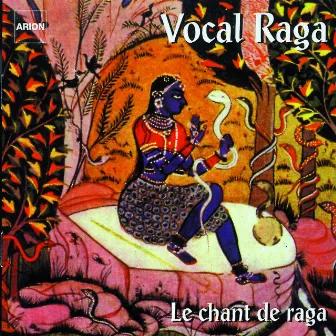 Le chant du Raga by D. K. Pattammal