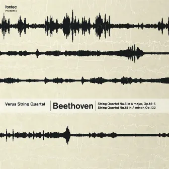 ベートーヴェン 弦楽四重奏曲全集 [4] 第５番 & 第１５番 by Verus String Quartet