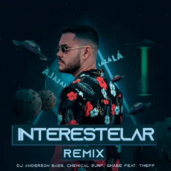 Interestelar (Remix) by Dj Anderson Bass