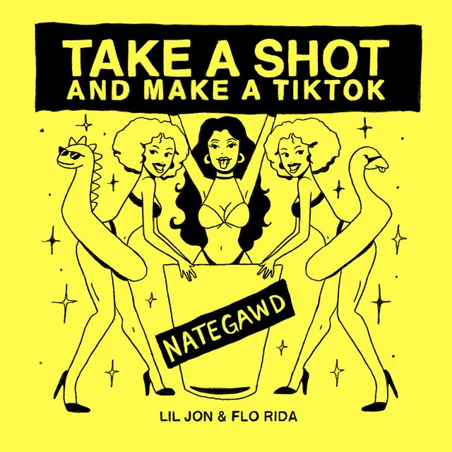 Take a Shot and Make a TikTok