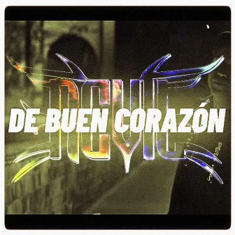 De buen corazón by Revil