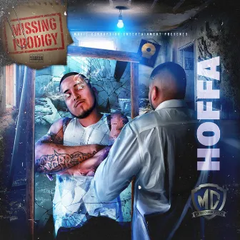 Missing Prodigy by Hoffa