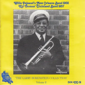 The Larry Borenstein Collection, Vol. 2 by Willie Pajeaud's New Orleans Band