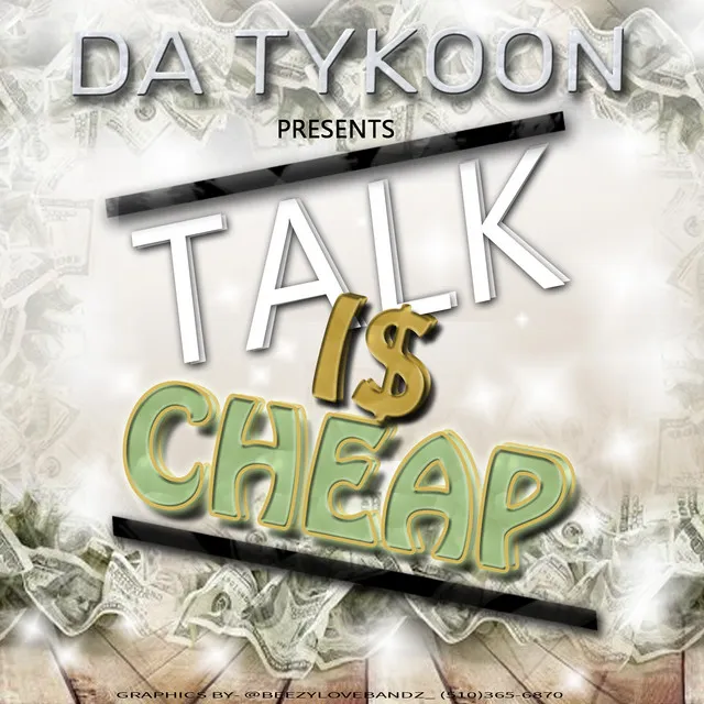 Talk Is Cheap