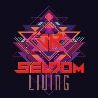 Living by Seldom