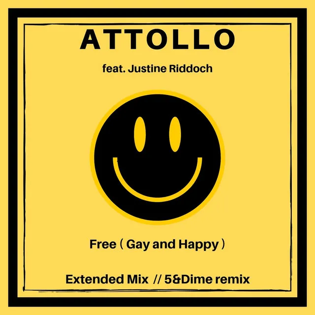 Free (Gay and Happy) - Extended Mix