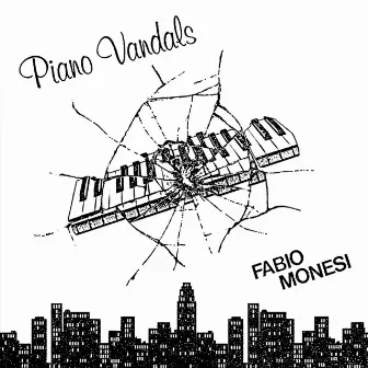 Piano Vandals by Fabio Monesi