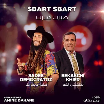 Sbert Sbert (Coke Studio Algérie) by Sadek Democratoz