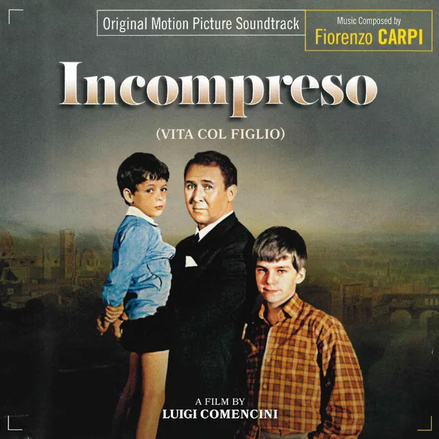 Incompreso (Original Motion Picture Soundtrack)