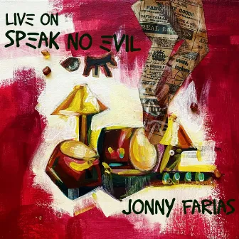 Live On Speak No Evil (Live On Speak No Evil, Boston, MA, November 11, 2021) by Jonny Farias