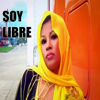 soy libre by Yosi la Princesa