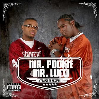 My Favorite Mixtape by Mr. Pookie