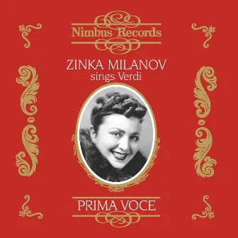 Zinka Milanov Sings Verdi by Zinka Milanov