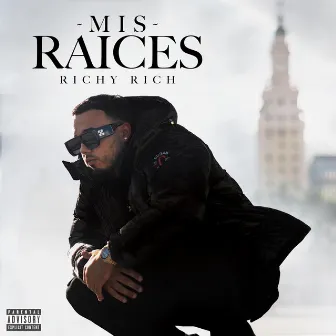 Mis Raíces by Richy Rich