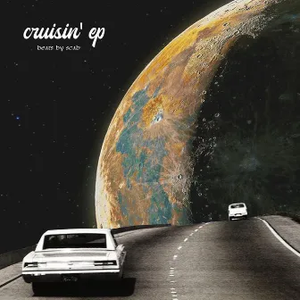 cruisin' ep by ScabBeatz