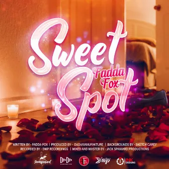 Sweet Spot by Fadda Fox