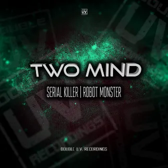 Serial Killer by Two Mind