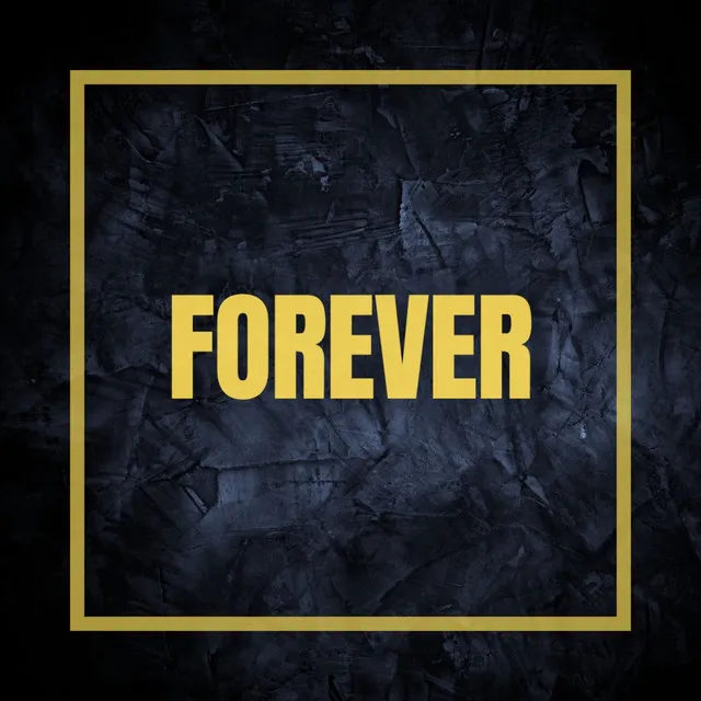 Forever