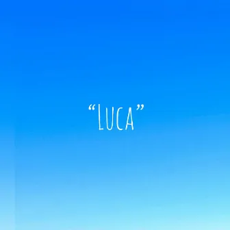 Luca by Svario