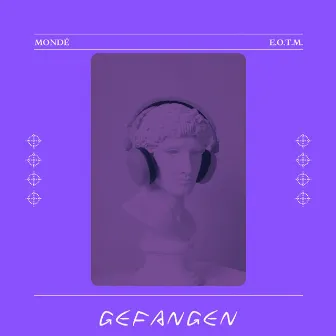 Gefangen by Mondé