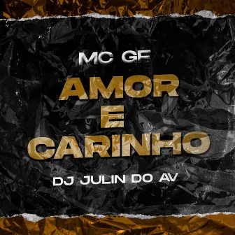 Amor e Carinho by mc gf