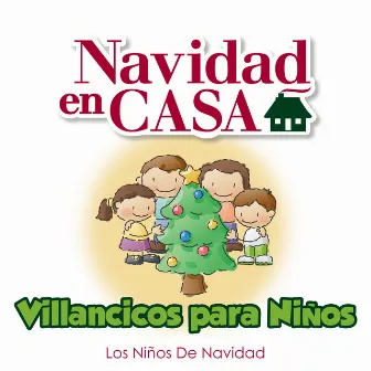 Navidad en Casa: Villancicos para Ninos by Los Niños de Navidad