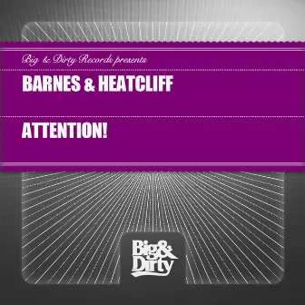 Attention! by Barnes & Heatcliff