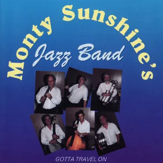 Gotta Travel On by Monty Sunshine's Jazz Band